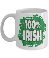 Load image into Gallery viewer, 100% Irish St. Patrick’s Day Ceramic Coffee Tea Mug | Lucky Leprechaun Emerald Green Rainbow Clover Potinn Drinkware Cup - CrazyFamilyLove