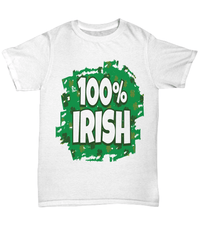 Load image into Gallery viewer, 100% Irish St. Patrick’s Day Graphic Tshirt Teeshirt | Lucky Leprechaun Emerald Green Potinn Rainbow Clover Cotton Shirt - CrazyFamilyLove