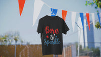Load and play video in Gallery viewer, Born to Sparkle 4th of July Fourth USA White or Ash Cotton T-shirt Tee