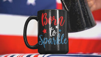Load and play video in Gallery viewer, Born to Sparkle 4th of July Fourth USA Black Ceramic Coffee Tea Mug