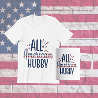 Load image into Gallery viewer, All American Hubby 4th of July Fourth White Cotton T-shirt Tee - CrazyFamilyLove