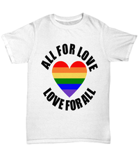 Load image into Gallery viewer, All For Love For All LGBTQ Woman Man Gender Fluid Identity Tshirt | FTM MTF Transgender Bisexual Two-Spirit Rainbow Flag Short Sleeve Shirt - CrazyFamilyLove