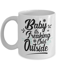Load image into Gallery viewer, Baby Its Freaking Cold Outside Christmas Xmas Ceramic Coffee Tea Mug | Holiday Snow Lights Gift Present Ideas Mom Dad Wife Husband Drinkware - CrazyFamilyLove