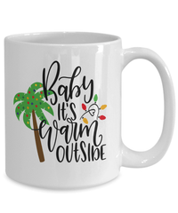 Load image into Gallery viewer, Baby Its Warm Outside Christmas Xmas Ceramic Coffee Tea Mug | Holiday Snow Lights Gift Present Ideas Mom Dad Wife Husband Drinkware - CrazyFamilyLove
