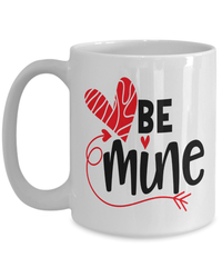 Load image into Gallery viewer, Be Mine1 Valentine Day Ceramic Coffee Tea Mug Gift For Him Her Drinkware Cups - CrazyFamilyLove
