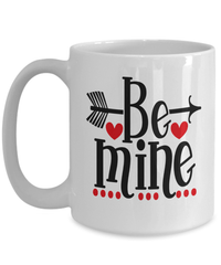 Load image into Gallery viewer, Be Mine4 Valentine Day Ceramic Coffee Tea Mug Gift For Him Her Drinkware Cups - CrazyFamilyLove
