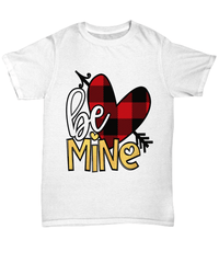 Load image into Gallery viewer, Be Mine5 Valentine Day Gift for Him Her Graphic Short Sleeve Cotton Shirt Tshirt - CrazyFamilyLove
