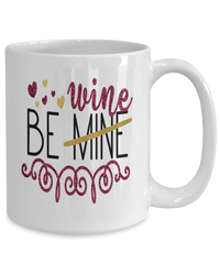 Load image into Gallery viewer, Be Wine Valentine Day Ceramic Coffee Tea Mug Gift For Him Her Drinkware Cups - CrazyFamilyLove