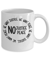 Load image into Gallery viewer, Black Lives Matter Coffee Mug Cup No Justice No Peace Black Pride BLM Drinkware - CrazyFamilyLove