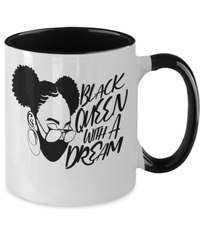 Load image into Gallery viewer, Black Lives Matter Two Tone Coffee Mug Cup Black Queen w/ Dream Black Pride BLM - CrazyFamilyLove