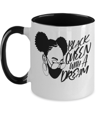 Load image into Gallery viewer, Black Lives Matter Two Tone Coffee Mug Cup Black Queen w/ Dream Black Pride BLM - CrazyFamilyLove