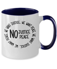 Load image into Gallery viewer, Black Lives Matter Two Tone Coffee Mug Cup | No Justice No Peace Black Pride BLM - CrazyFamilyLove
