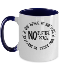 Load image into Gallery viewer, Black Lives Matter Two Tone Coffee Mug Cup | No Justice No Peace Black Pride BLM - CrazyFamilyLove