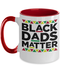 Load image into Gallery viewer, Black Lives Matter Two Tone Coffee Tea Mug Cup Black Dads Matter Black Pride BLM - CrazyFamilyLove