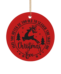 Load image into Gallery viewer, Ceramic Christmas Ornaments May You Never Be Too Old | Gift Ideas For Men Women - CrazyFamilyLove