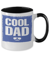 Load image into Gallery viewer, Cool Dad 2 Ceramic Two Tone Coffee Mug Cup Father Papa Daddy Birthday Drinkware - CrazyFamilyLove