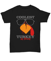 Load image into Gallery viewer, Coolest Turkey in Town America Thanksgiving Day Black Graphic Tshirt Teeshirt Pumpkin Patch Autumn Fall Harvest Corn Stalk Maze Cotton Shirt - CrazyFamilyLove