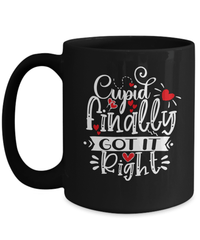 Load image into Gallery viewer, Cupid Finally Got it Right Valentine Day Coffee Mug Gift For Him Her Drinkware - CrazyFamilyLove