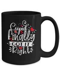 Load image into Gallery viewer, Cupid Finally Got it Right Valentine Day Coffee Mug Gift For Him Her Drinkware - CrazyFamilyLove
