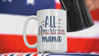 Load and play video in Gallery viewer, All American Mama 4th of July Fourth USA White Ceramic Coffee Tea Mug