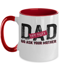 Load image into Gallery viewer, Dad Off Duty 2 Tone Ceramic Coffee Mug Cup Father Papa Daddy Birthday Drinkware - CrazyFamilyLove