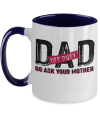 Load image into Gallery viewer, Dad Off Duty 2 Tone Ceramic Coffee Mug Cup Father Papa Daddy Birthday Drinkware - CrazyFamilyLove