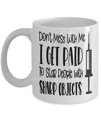 Load image into Gallery viewer, Don't Mess With Me LPN RN ARNP Nurse Practitioner Coffee Tea Mug Drinkware - CrazyFamilyLove