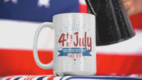 Load and play video in Gallery viewer, 4th of July Fourth Independence Since 1776 White Ceramic Coffee Mug