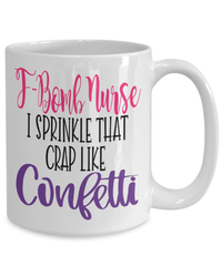 Load image into Gallery viewer, F-Bomb LPN RN ARNP Nurse Ceramic Coffee Tea Mug | Nursing Assistant Drinkware - CrazyFamilyLove