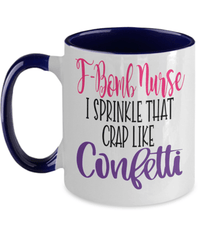 Load image into Gallery viewer, F-Bomb LPN RN ARNP Nurse Two Tone Ceramic Coffee Mug Nursing Assistant Drinkware - CrazyFamilyLove