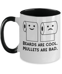 Load image into Gallery viewer, Father’s Day Mug | Beards Are Cool Mullets Bad | Quarantine| Cool Father’s Day Gifts | Good Father’s Day Gifts | Mug Two Tone | 2 Tone Mug - CrazyFamilyLove