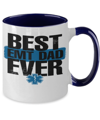 Load image into Gallery viewer, Father’s Day Mug | Best EMT Dad Ever | Cool Father’s Day Gifts | Good Father’s Day Gifts | Mug Two Tone | 2 Tone Mug - CrazyFamilyLove