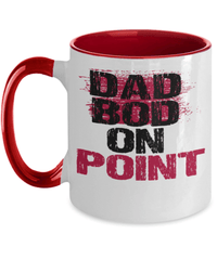 Load image into Gallery viewer, Father’s Day Mug | Dad Bod on Point | Cool Father’s Day Gifts | Good Father’s Day Gifts | Mug Two Tone | 2 Tone Mug - CrazyFamilyLove