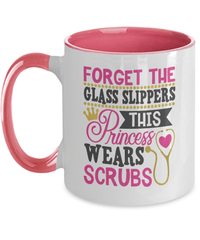 Load image into Gallery viewer, Forget the Glass Slippers01 LPN RN ARNP Nurse Two Tone Coffee Tea Mug Drinkware - CrazyFamilyLove
