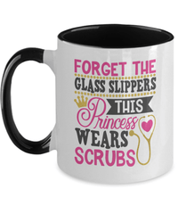 Load image into Gallery viewer, Forget the Glass Slippers01 LPN RN ARNP Nurse Two Tone Coffee Tea Mug Drinkware - CrazyFamilyLove