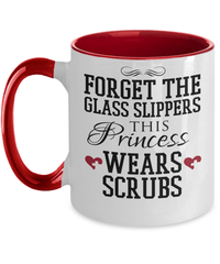 Load image into Gallery viewer, Forget the Glass Slippers02 LPN RN ARNP Nurse Two Tone Coffee Tea Mug Drinkware - CrazyFamilyLove