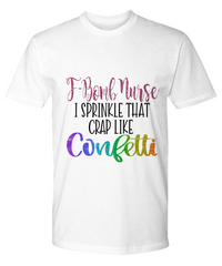 Load image into Gallery viewer, Nurse T Shirt | F-Bomb Nurse Glitter | LPN Nurse | RN Nurse | Nurse Practitioner | Nursing Assistant | Teeshirt Graphic