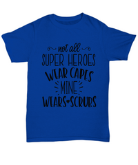 Load image into Gallery viewer, Nurse T Shirt | Not All Superheroes Wear Capes | LPN RN Nurse | Nurse Practitioner | Nursing Assistant | Teeshirt Graphic