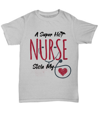 Load image into Gallery viewer, Nurse T Shirt | A Super Hot Nurse Red | LPN Nurse | RN Nurse | Nurse Practitioner | Nursing Assistant | Teeshirt Graphic