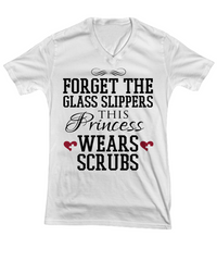 Load image into Gallery viewer, Nurse T Shirt | Forget the Glass Slippers02 | LPN Nurse | RN Nurse | Nurse Practitioner | Nursing Assistant | Teeshirt Graphic