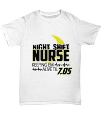 Load image into Gallery viewer, Nurse T Shirt | Night Shift Nurse | LPN RN Nurse | Nurse Practitioner | Nursing Assistant | Teeshirt Graphic