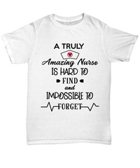 Load image into Gallery viewer, Nurse T Shirt | A Truly Amazing Nurse | LPN Nurse | RN Nurse | Nurse Practitioner | Nursing Assistant | Teeshirt Graphic