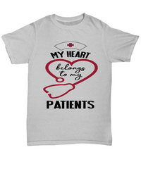 Load image into Gallery viewer, Nurse T Shirt | My Heart Belongs to My Patients | LPN RN Nurse | Nurse Practitioner | Nursing Assistant | Teeshirt Graphic