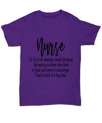 Load image into Gallery viewer, Nurse T Shirt | Nurse Definition | LPN RN Nurse | Nurse Practitioner | Nursing Assistant | Teeshirt Graphic