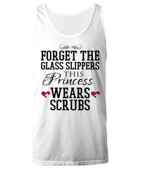 Load image into Gallery viewer, Nurse T Shirt | Forget the Glass Slippers02 | LPN Nurse | RN Nurse | Nurse Practitioner | Nursing Assistant | Teeshirt Graphic