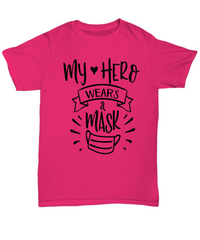 Load image into Gallery viewer, Nurse T Shirt | My Hero Wears a Mask | LPN RN Nurse | Nurse Practitioner | Nursing Assistant | Teeshirt Graphic