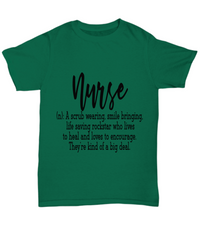 Load image into Gallery viewer, Nurse T Shirt | Nurse Definition | LPN RN Nurse | Nurse Practitioner | Nursing Assistant | Teeshirt Graphic
