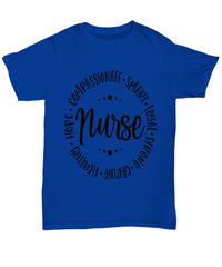 Load image into Gallery viewer, Nurse T Shirt | Nurse Qualities | LPN RN Nurse | Nurse Practitioner | Nursing Assistant | Teeshirt Graphic