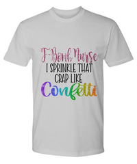 Load image into Gallery viewer, Nurse T Shirt | F-Bomb Nurse Glitter | LPN Nurse | RN Nurse | Nurse Practitioner | Nursing Assistant | Teeshirt Graphic