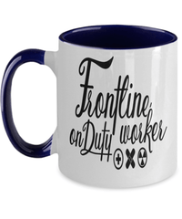 Load image into Gallery viewer, Frontline Worker on Duty LPN RN ARNP Nurse Two Tone Coffee Tea Mug Drinkware - CrazyFamilyLove